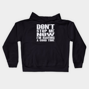 Don't Stop Kids Hoodie